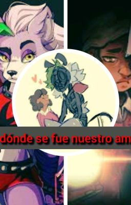 ¿a dónde se fue nuestro amor? 