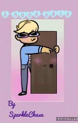 A-door-able-Garroth x Doors