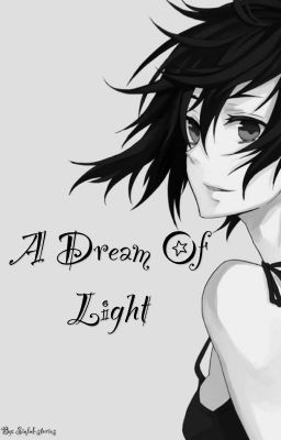 A Dream of Light (Complete)