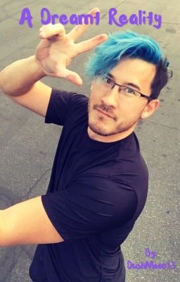 A Dreamt Reality A Markiplier X reader