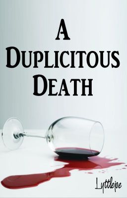 A Duplicitous Death