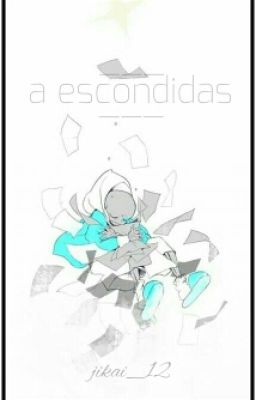 A Escondidas [sans X Render / +18]