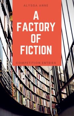 A Factory Of Fiction