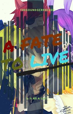 A Fate To Live [DISCONTINUED]