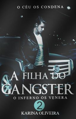 A Filha do Gangster 2