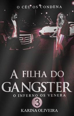 A Filha do Gangster 3