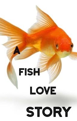 A Fish Love Story {Animal Love Stories Book 1}