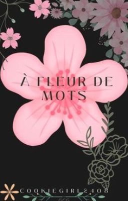 🪐A fleur de mots : Recueil de poésie🪐