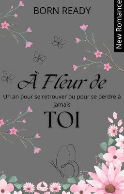 A Fleur de Toi