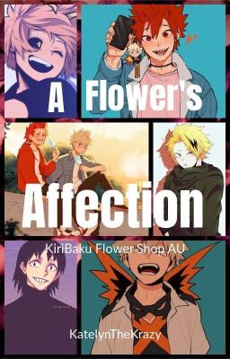 A Flower's Affection (KiriBaku Flower Shop AU)