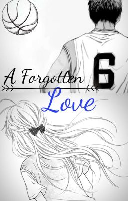 A Forgotten Love (KNB Fanfic)