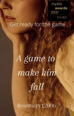 A Game To Make Him Fall