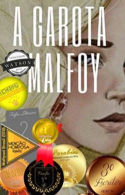 A Garota Malfoy - Livro 1 