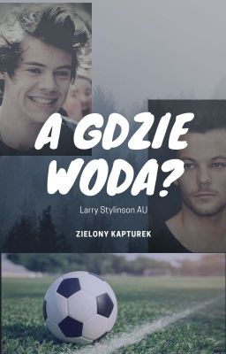 a gdzie woda?