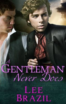 A Gentleman Never Does