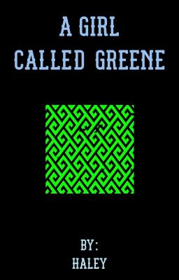 A Girl Called Greene