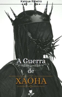 A Guerra de Xaoha