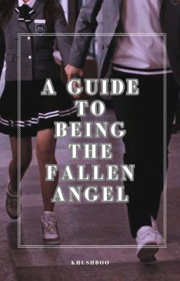 A guide to being the fallen angel