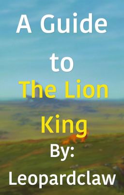 A Guide to The Lion King