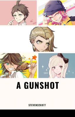 a gunshot ( fuyuhiko female reader x danganronpa x bnha )