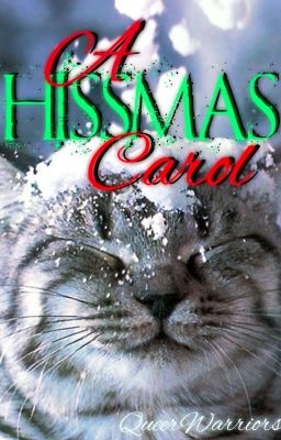 A Hissmas Carol