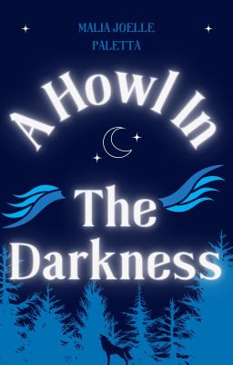 A Howl in the Darkness (1D Version)