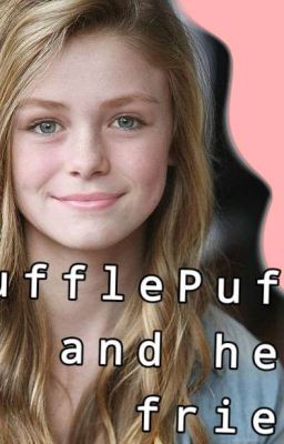 A Huflepuff And Her Friend 