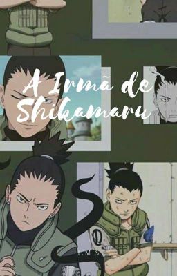 A Irmã de Shikamaru. -[CONCLUÍDO]