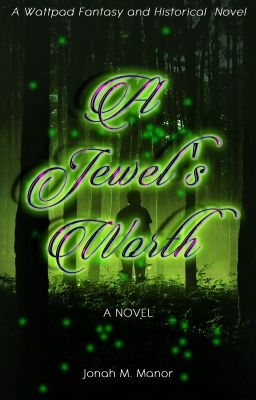 A Jewel's Worth[on hold]