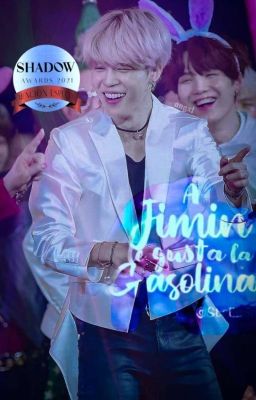 A Jimin le gusta la gasolina 