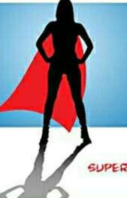 A Journey Towards Being A Super Hero 