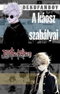 A Káosz Szabályai (Jujutsu Kaisen)