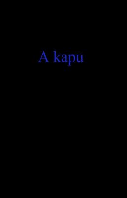 A kapu