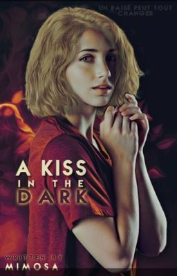 A Kiss in Dark