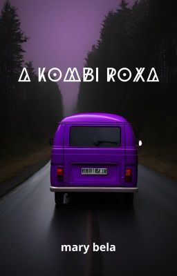 A kombi roxa