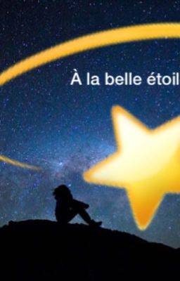 À la belle étoile 