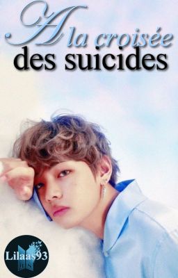 À la croisée des suicides [Taegi]