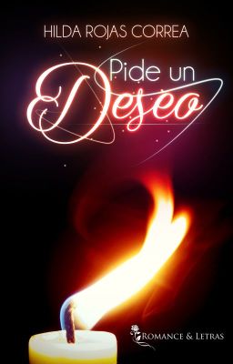 [A LA VENTA EN AMAZON] Pide un deseo (#4 Contemporánea)