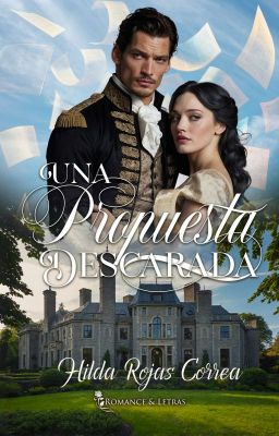 [A LA VENTA EN AMAZON]Una propuesta descarada (0.5 Relaciones escandalosas)