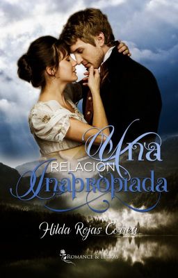 [A LA VENTA EN AMAZON]Una relación inapropiada (Relaciones Escandalosas 1)