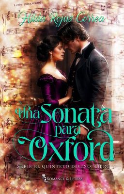 [A LA VENTA EN AMAZON ] Una sonata para Oxford - Serie El Quinteto Divino, 1