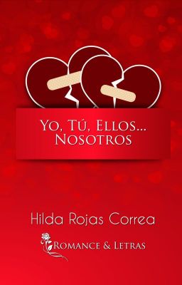 [A LA VENTA EN AMAZON] Yo, Tú, Ellos... Nosotros (#1 Contemporánea)