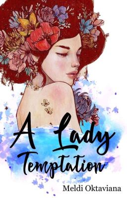 A Lady Temptation [End]