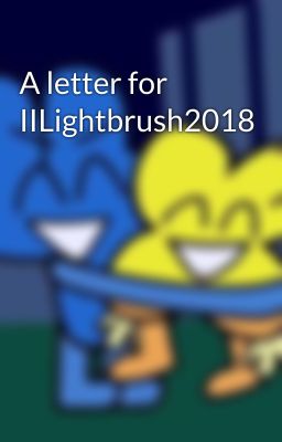 A letter for IILightbrush2018