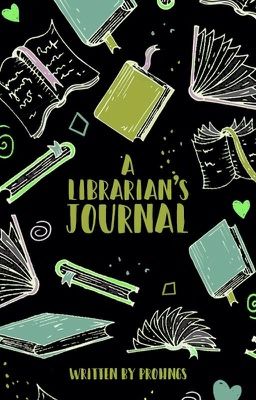 A Librarian's Journal