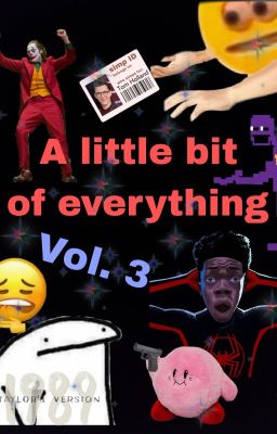 A little bit of everything vol. 3