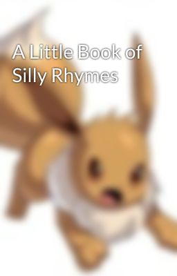 A Little Book of Silly Rhymes