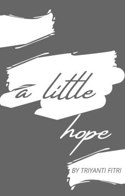 A Little Hope (End)