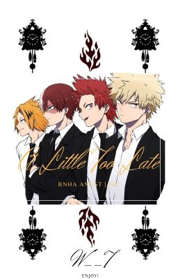 A Little Too Late | BNHA