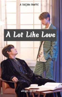 A Lot Like Love||TaeJin